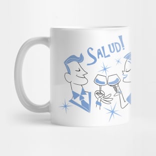 Salud! Mug